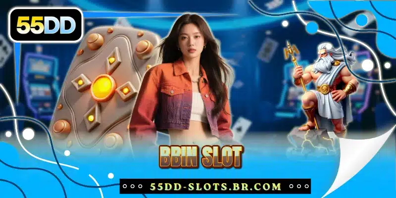 BBIN Slot