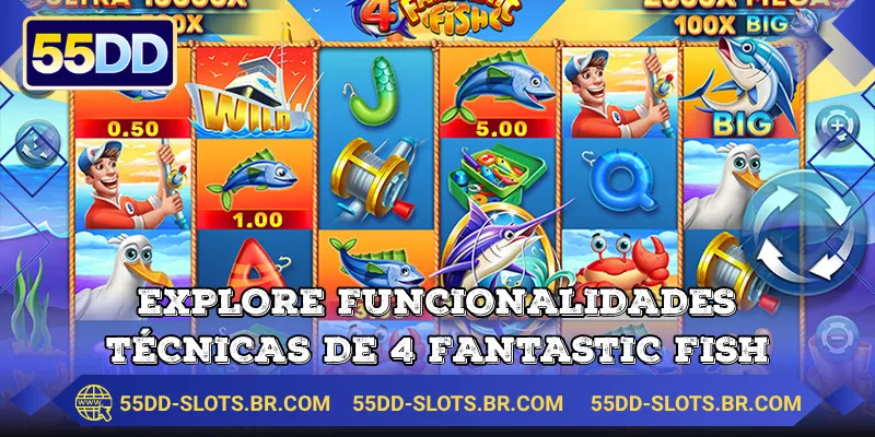 Explore funcionalidades técnicas de 4 Fantastic Fish