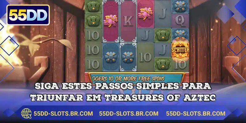 Siga estes passos simples para triunfar em Treasures Of Aztec