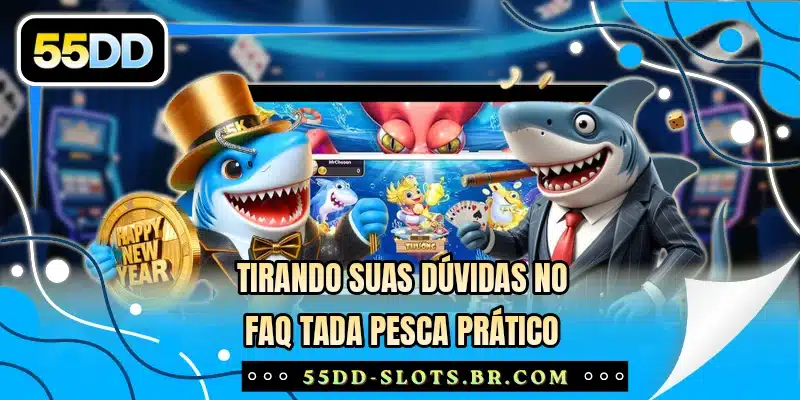 Tirando suas dúvidas no faq Tada Pesca prático