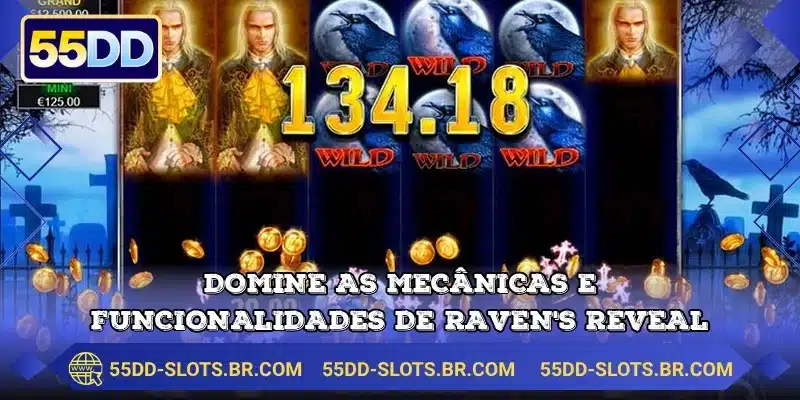 Domine as mecânicas e funcionalidades de Raven's Reveal
